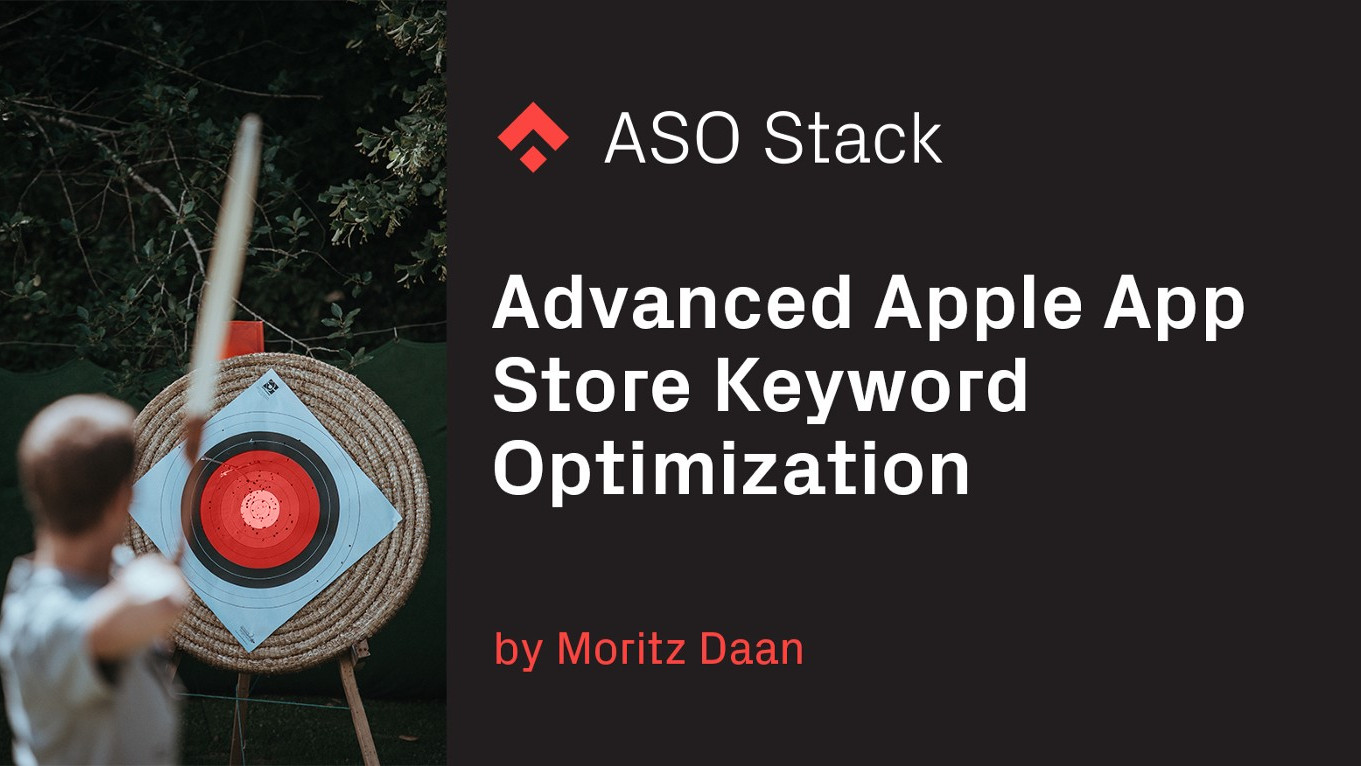 Advanced Apple App Store keyword optimization