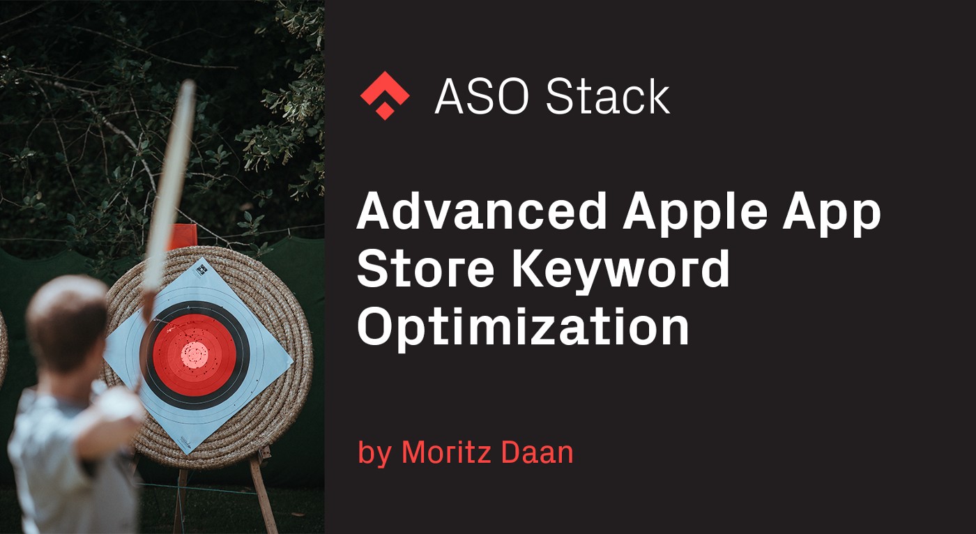 Advanced Apple App Store keyword optimization