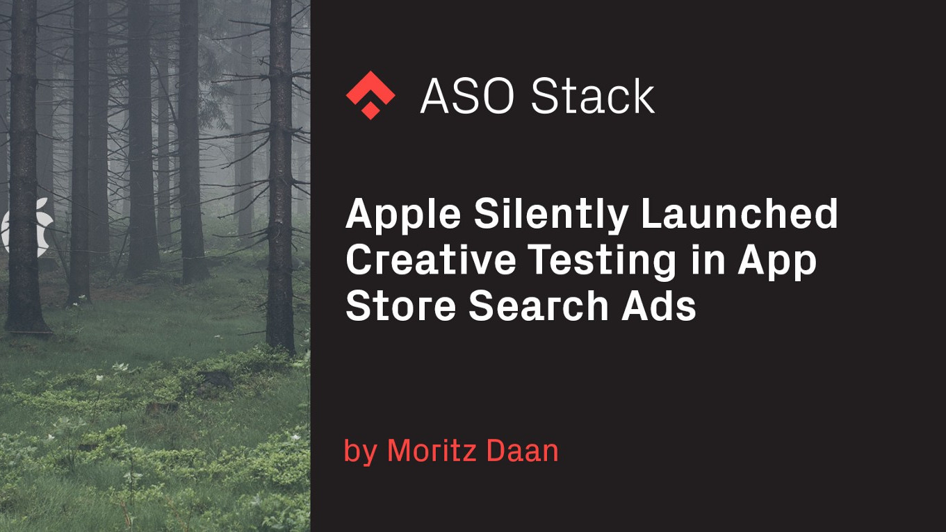 Apple Silently Launched Creative Testing in App Store Search Ads