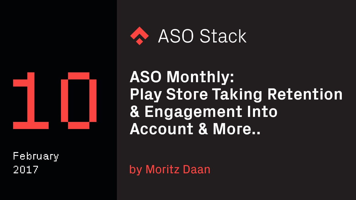 ASO Monthly #10: February 2017