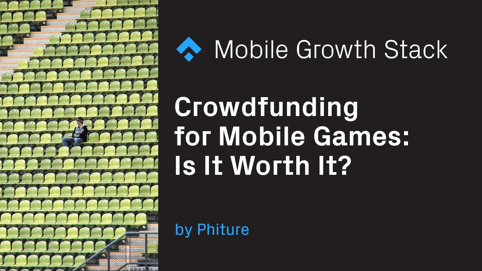 Crowdfunding for Mobile Games- Is it Worth it?