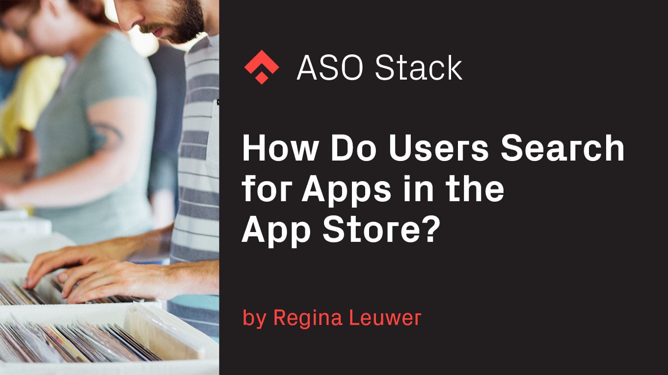 How Do Users Search for Apps in the App Store?