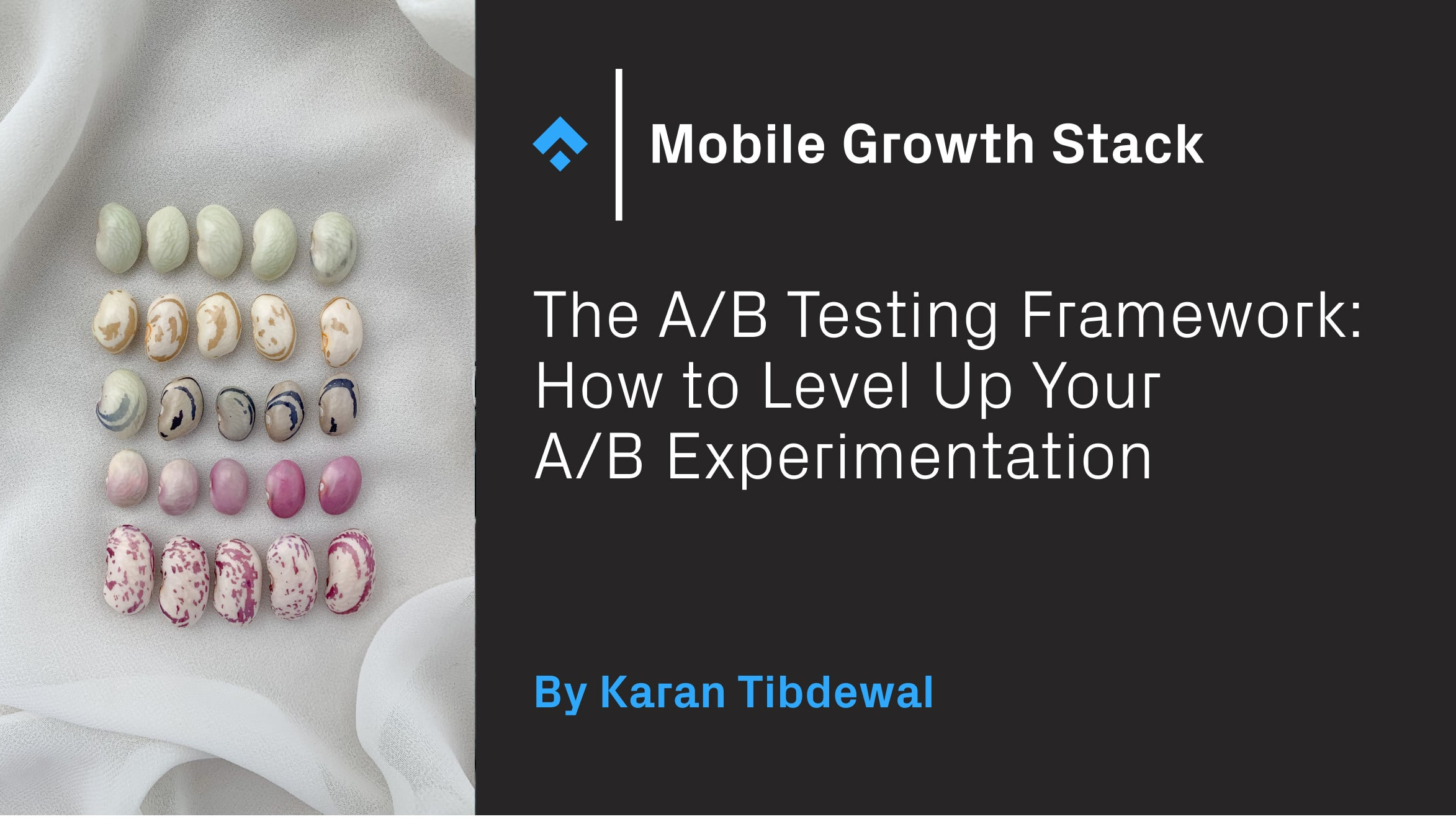 The A/B Testing Framework: How to Level Up Your A/B Experimentation