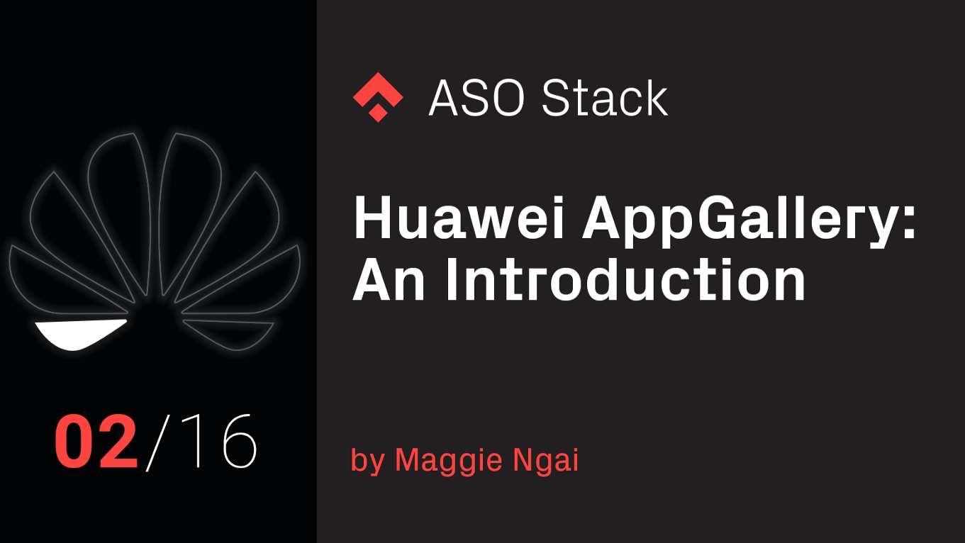 Huawei AppGallery: An Introduction